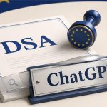 Documento DSA con sello europeo sobre una placa con el nombre ChatGPT