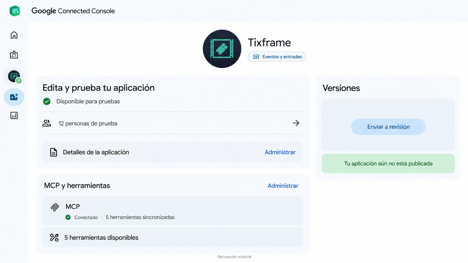 Recreación editorial en español de Google Connected Console para probar Connected Apps y enviarlas a revisión